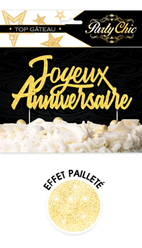 DECOR GATEAU ANNIVERSAIRE - Décorations - Anniversaires - Fêtes et anniversaires - Fête en Fête - Déguisements, mariages, baptêmes, articles de fête, halloween 