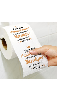 PAPIER TOILETTE ANNIVERSAIRE - Autres cadeaux - Cadeaux humoristiques - Fêtes et anniversaires - Fête en Fête - Déguisements, mariages, baptêmes, articles de fête, halloween 