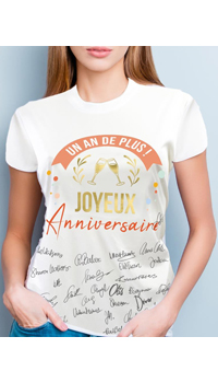 TEE-SHIRT HUMORISTIQUE ANNIVERSAIRE - Tees-shirt, tabliers et cartes - Cadeaux humoristiques - Fêtes et anniversaires - Fête en Fête - Déguisements, mariages, baptêmes, articles de fête, halloween 