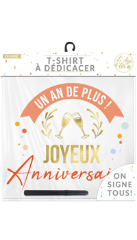 TEE-SHIRT HUMORISTIQUE ANNIVERSAIRE - Tees-shirt, tabliers et cartes - Cadeaux humoristiques - Fêtes et anniversaires - Fête en Fête - Déguisements, mariages, baptêmes, articles de fête, halloween 