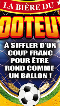 CHOPE LA BIERE DU FOOTEUX - Verres, tasses et biberons - Cadeaux humoristiques - Fêtes et anniversaires - Fête en Fête - Déguisements, mariages, baptêmes, articles de fête, halloween 